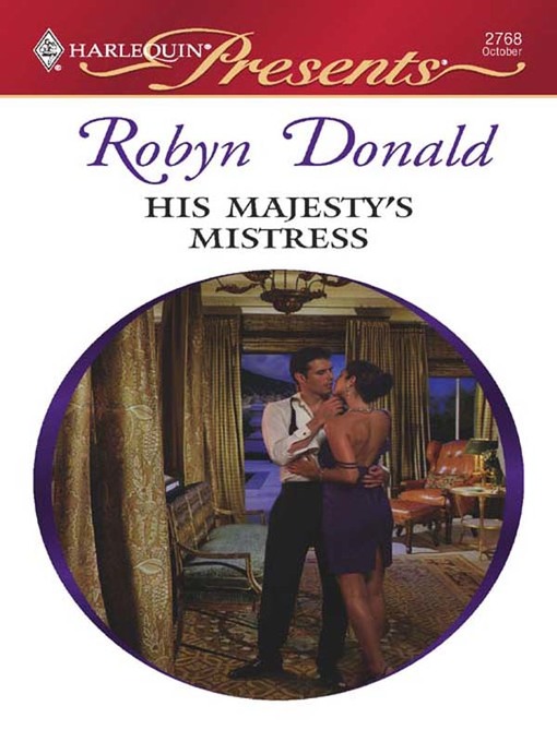 Title details for His Majesty's Mistress by Robyn Donald - Available